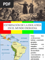 Extirpación de La Idolatría en El Mundo Indigena