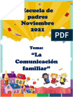 Escuela de Padres Noviembre - La Comunicación Familiar