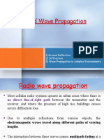 1) Ground Reflection 2) Diffraction 3) Wave Propagation in Complex Environments