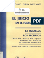 Dayenoff, Elvio. El Juicio Oral en El Fuero Penal. La Querella, Los Recursos.