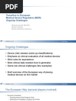 Transition To European Medical Device Regulation (MDR) : Ongoing Challenges