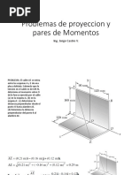 Problemas de Proyeccion y Pares de Momentos