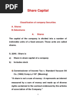 Share Capital: Classification of Company Securities A. Shares B. Debentures A. Shares