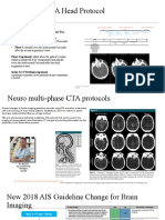 Multi-Phase CTA Head Protocol: Series 1) Non-Contrast CT: Series 2) Multi-Phase CT Angiography (mCTA)