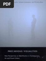 Precarious Visualities New Perspectives On Identification in Contemporary Art and Visual Culture by Olivier Asselin, Johanne Lamoureux, Christine Ross