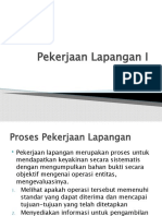 6 Dan 7. Pekerjaan Lapangan I Dan II