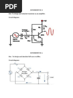 Experiment No.1 Aim: To Design and Simulate Transistor As An Amplifier. Circuit Diagram