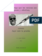 Libro Quien Te Diga Que Las Vacunas Son Seguras... Dr. Vernon Coleman 2014