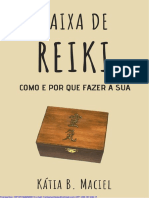 Caixa de Reiki Como e Por Que Fazer A Sua