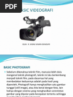 Basic Videografi: Oleh: R. Wisnu Wijaya Dewojati