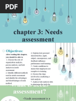 Chapter 3: Needs Assessment Chapter 3: Needs Assessment