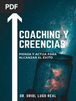 Coaching y Creencias - Piensa y Actúa para Alcanzar El Éxito (Spanish Edition)