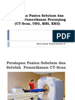 Persiapan Pasien Sebelum Dan Setelah Pemeriksaan Penunjang-CT-Scan-USG-MRI-EKG