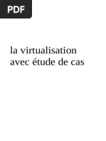 La Virtualisation Avec Etude de Cas