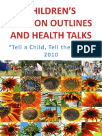 Children'S Sermon Outlines and Health Talks: "Tell A Child, Tell The World" 2010