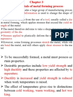 Plastic Deformation Tool Die Yield STR Ength Geometry of The Die. Stresses Applied Co Mpressive Stretch Bend Shear Stresses