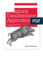 Designing Data-Intensive Applications: The Big Ideas Behind Reliable, Scalable, and Maintainable Systems - Martin Kleppmann