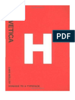 Helvetica: Homeage To A Typeface - Graphic Design