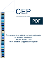 CEP - Controle Estatístico Processo