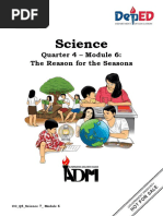 Science: Quarter 4 - Module 6: The Reason For The Seasons