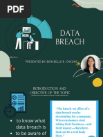 Data Breach: Presented By: Bien Belle B - Cheung