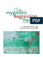 The Art of Hypnotic Regression Therapy: A Clinical Guide - General