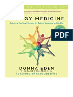 Energy Medicine: Balancing Your Body's Energies For Optimal Health, Joy, and Vitality - Donna Eden