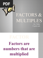 Factors & Multiples: Mrs. Walker 4 Grade Math