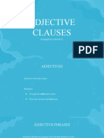 Adjective Clauses: Arranged by Aswarini S