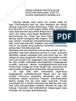 Keluarga Memainkan Peranan Penting Dalam Mencorakkan Kehidupan Anak