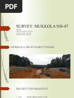 Survey: Mukkola Nh-47: Members: Bharath Krishnan 20Bcl1010 Anandhu Kumar 20Bcl1033 Abhishek Mohan 18bce1192