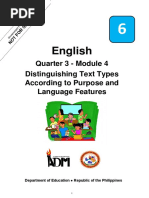 English: Quarter 3 - Module 4 Distinguishing Text Types According To Purpose and Language Features