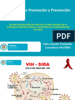 Dirección de Promoción y Prevención: Sidia Caicedo Traslaviña Consultora VIH/Sífilis