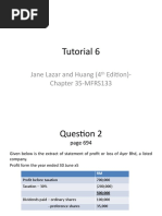 Tutorial 6: Jane Lazar and Huang (4 Edition) - Chapter 35-MFRS133