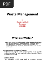 Waste Management: by Chandravati Koki Professor Kims Con