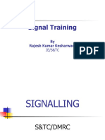 Signal Training: by Rajesh Kumar Kesharwani