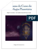 Programa Do Curso de Alta Magia Planetária: Magia & Consciência - Seu Caminho de Expansão Passa Por Aqui