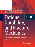 Dokumen - Pub - Fatigue Durability and Fracture Mechanics Proceedings of Fatigue Durability India 2019 1st Ed 9789811547782 9789811547799