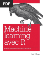 Le Machine Learning Avec R - Modélisation Mathématique Rigoureuse (French Edition) by Scott v. BURGER (BURGER, Scott V.)