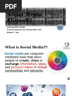 Social Media Etiquette: Good Samaritan Colleges In-Service Education and Training (INSET) 2018 Rollyper P. Zate