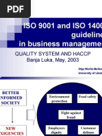 ISO 9001 and ISO 14001 Guidelines in Business Management: Quality System and Haccp Banja Luka, May, 2003