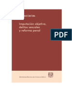 Dino Carlos Caro Coria - Imputación Objetiva, Delitos Sexuales Y Reforma Penal