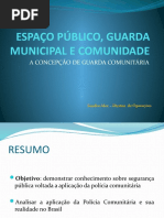 Espaço Público, Guarda Municipal e Comunidade