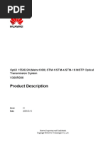 Product Description: Optix 155/622H (Metro1000) Stm-1/Stm-4/Stm-16 MSTP Optical Transmission System V300R006