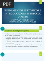 Aula - 6 - AULA - 1 - SLIDE - FUNDAMENTOS HISTÓRICOS E INTRODUÇÃO AO ESTUDO DO DIREITO