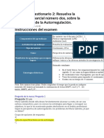 Cuestionario 2 Resuelva La Evaluación Parcial Número Dos, Sobre La Perspectiva de La Autorregulación.