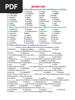 Review Test: I: Choose The Word Which Has Different Sound in The Underlined Part in Each Line