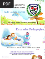 ENCUADRE PEDAGOGICO 205 Inglés Primer Periodo 2021