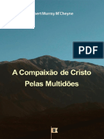 A Compaixão de Cristo Pelas Multidões - Robert Murray MCheyne