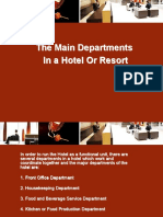 The Main Departments in A Hotel or Resort The Main Departments in A Hotel or Resort